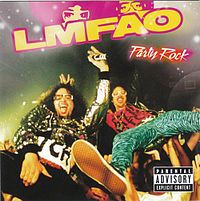 Обложка альбома «Party Rock» (LMFAO, 2009)